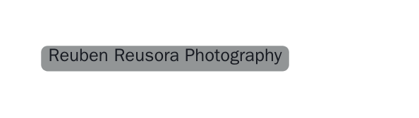 Reuben Reusora Photography
